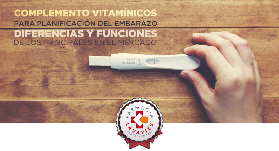 Comparativa componentes y funciones de los diferentes complementos vitaminicos de planificacion de embarazo