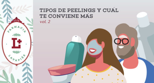 Tipos de peelings que puedes usar en casa recomendados por Farmacia Lavapies